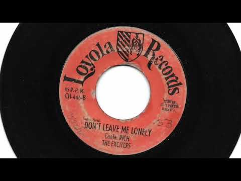 The Exciters - Don't leave me lonely - Loyola