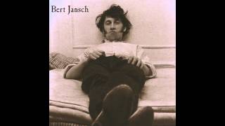 Bert Jansch - A Woman Like You