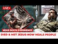 Air Force Veteran Dies Meets Jesus Given The POWER TO HEAL NDE