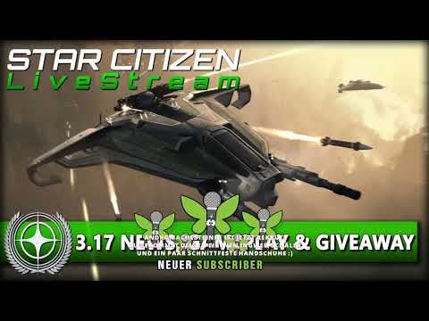 🔴 NEUES ZUR 3.17 | ENTWICKLER Q&A | MINING AUF LYRIA | STAR CITIZEN 3.16.1 GAMEPLAY