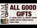 JMM Covers "All Good Gifts" (Stephen Schwartz)