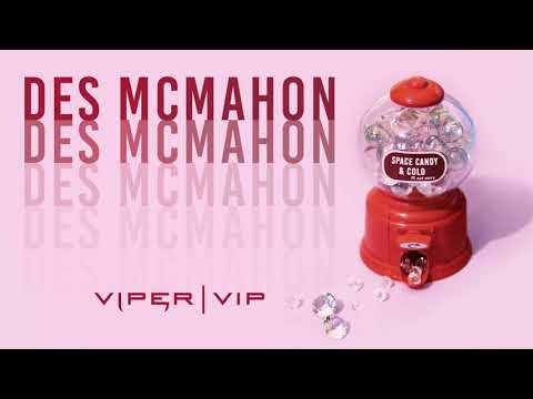 Des McMahon - Space Candy