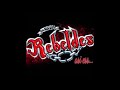 Los Nuevos Rebeldes - Puros Corridos No Quemados (2018)