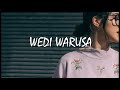 Wedi warusa - Slowed + Reverb