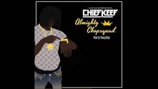 Chief Keef- Cool