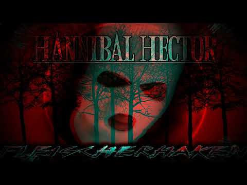 Hannibal Hector - Fleischerhaken (FoltaBeatz)