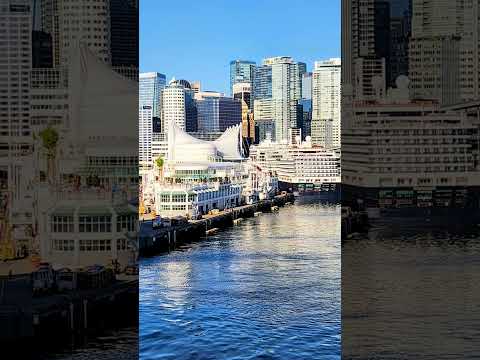 Thumbnail for Cruise Terminal Views in Vancouver #VancouverCruise #CanadaPort #short