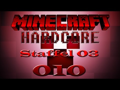Let's Play - MINECRAFT HARDCORE S03E010 [Deutsch/German]