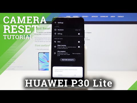 How to Reset Camera Options in HUAWEI P30 Lite – Reset Camera Settings