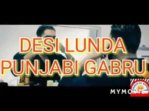 DESI LUNDA OR PUNJABI GABRU || AMIT BADHANA || PARMISH VERMA