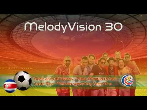 MelodyVision 30 - COSTA RICA - Gonín and Los Ajenos - Playa, Montaña y Sol