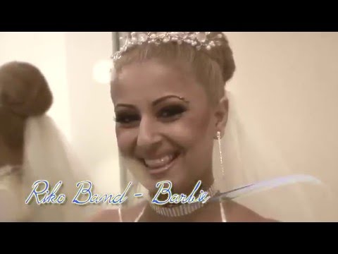 Riko Band   Barbie   █▬█ █ ▀█▀ 2015   Official Video HD