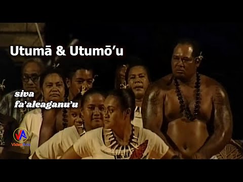 Utuma ma Utumou : Siva fa'aleaganu'u