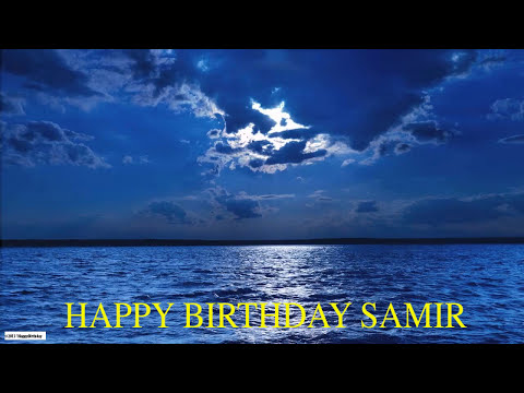 Samir Moon  - Happy Birthday SAMIRA