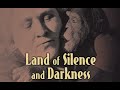 Herzog, Land of Silence and Darkness, 1971 HD