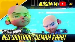 Download lagu Upin & Ipin Neo Santara Demam Episode Terbaru 2021 | Upin Ipin Terbaru 2021 | Musim 14 mp3 Download lagu Upin & Ipin Neo Santara Demam Episode Terbaru 2021 | Upin Ipin Terbaru 2021 | Musim 14 mp3