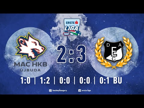 Összefoglaló EL 101 - MAC HKB ÚJBUDA - DEAC 2:3 20201226