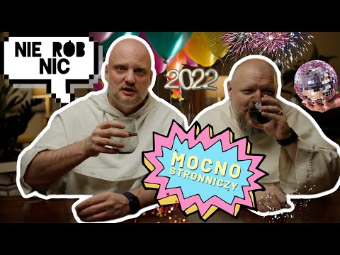 Mocnostronniczy [#51] Nie rób nic