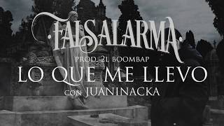 Video Lo Que Me Llevo (Letra) de Falsalarma, Juaninacka