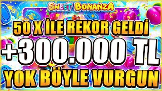 🍭Sweet Bonanza Küçük Kasa 🍭 50 X İLE 300.000 TL REKOR VURGUN | OYUN BOZULDU | Big Win Video Video