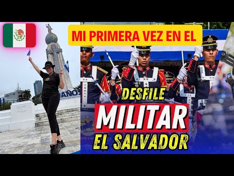Desfile militar El Salvador | Mi primera vez 😨