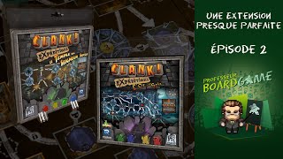 Une Extension Presque Parfaite (EP02) Clank Expéditions L'or et la soie +Le Temple du Seigneur Singe
