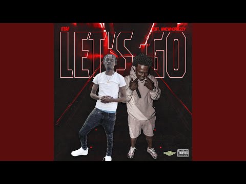 LETS GO (feat. WNC WHOPBEZZY)