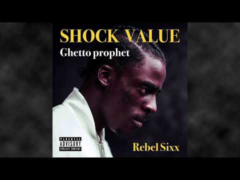 Rebel Sixx - Ghetto Prophet | Shock Value EP | Trinidad Dancehall 2020