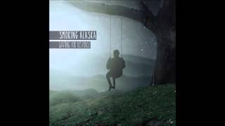 Smoking Alaska - Hearing Echoes