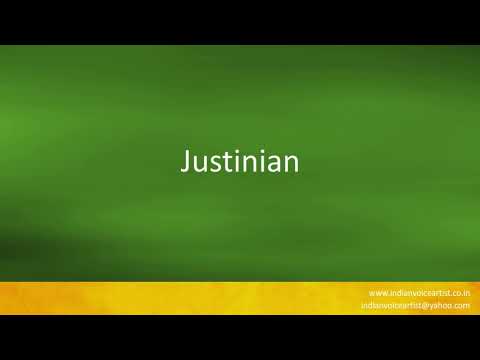 How to pronounce "Justinian".
