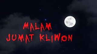 Download lagu Horor Malam Jumat Kliwon... mp3