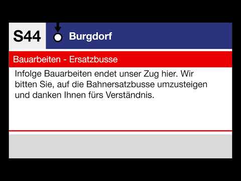 BLS Ansage » S44 Burgdorf • Bauarbeiten Endbahnhof | SLBahnen