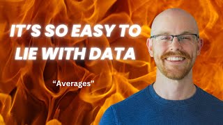 How to Lie with Data | Averages