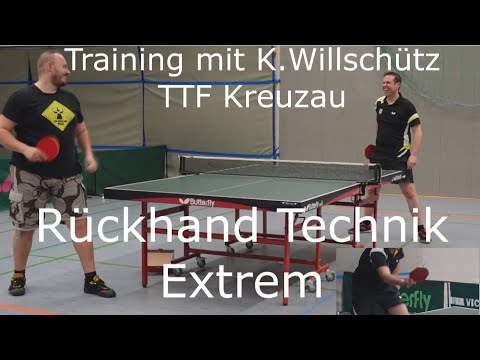 RÜCKHAND TECHNIK EXTREM | Im Training mit K.Willschütz | TTF Kreuzau