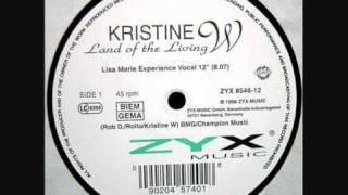 Kristine W - Land Of The Living (Lisa Marie Experience Vocal)