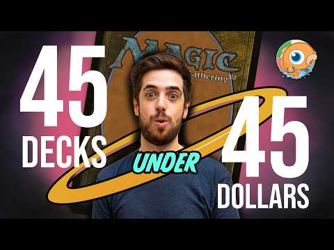 45 Commander Decks Under $45