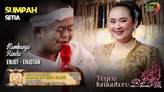 Download lagu SUMPAH SETIA - KEMBANGE RINDU - ENJOT ENJOTAN | MAPAG SRI DESA GADEL KEC. TUKDANA mp3 Download lagu SUMPAH SETIA - KEMBANGE RINDU - ENJOT ENJOTAN | MAPAG SRI DESA GADEL KEC. TUKDANA mp3