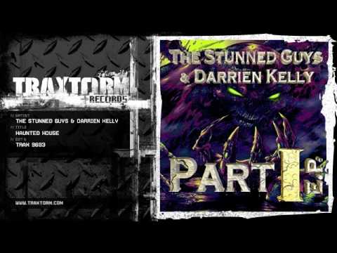 The Stunned Guys & Darrien Kelly - Haunted house (Traxtorm Records - TRAX 9603)