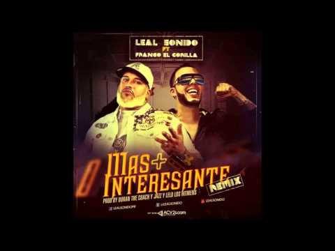 Leal Sonido Ft  Franco El Gorila   Mas Interesante Reggaeton 2013