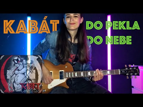 KABÁT - Do pekla/Do nebe (Celé album Guitar Cover )