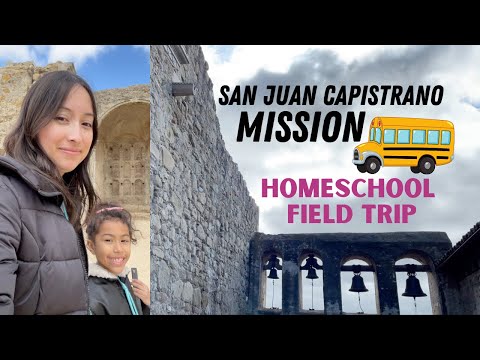 Field Trip to San Juan Capistrano Mission