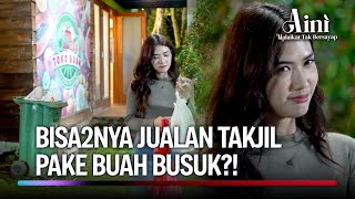 Download lagu Racikan Takjil, Buah Busuk Plus Pewarna & Pemanis Buatan | Aini Malaikat Tak Bersayap Ep 107 (FULL) mp3