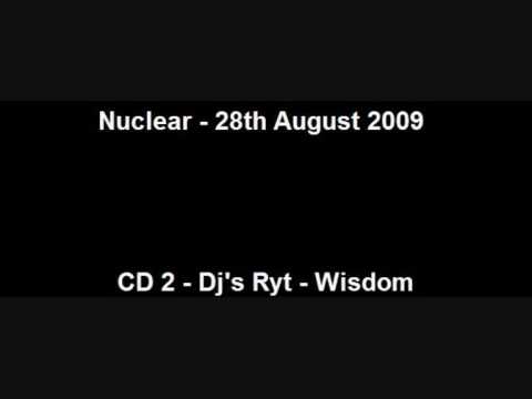 Nuclear - 28.08.2009 - CD 2 - Dj's Ryt - Wisdom