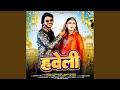 Haveli Feat Sapna Choudhary Aamin Barodi