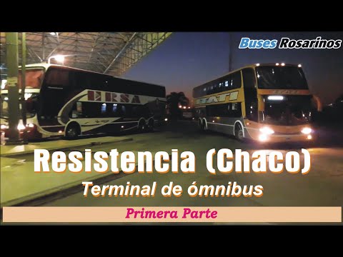 Terminal de Omnibus Resistencia -Parte 1-