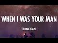 Bruno Mars - When I Was Your Man  🌛 (Video Lyric)