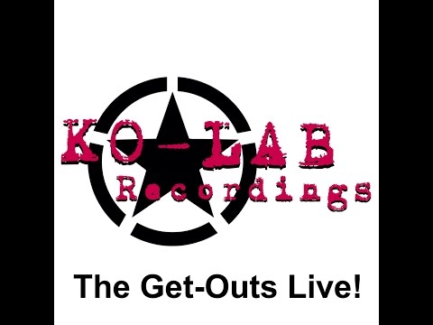Ko-Lab Presents - The Get-Outs Live!