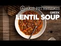 Greek Lentil Soup | Akis Petretzikis