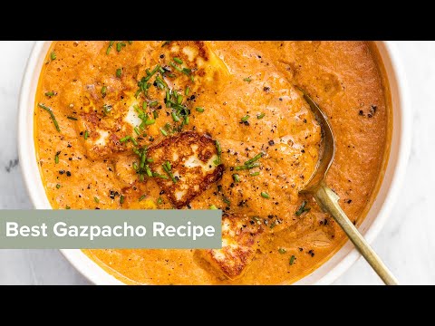 Best Gazpacho Recipe