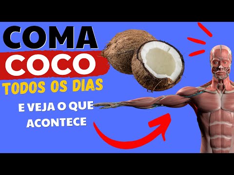 O que acontece com seu corpo quando come coco todos os dias?